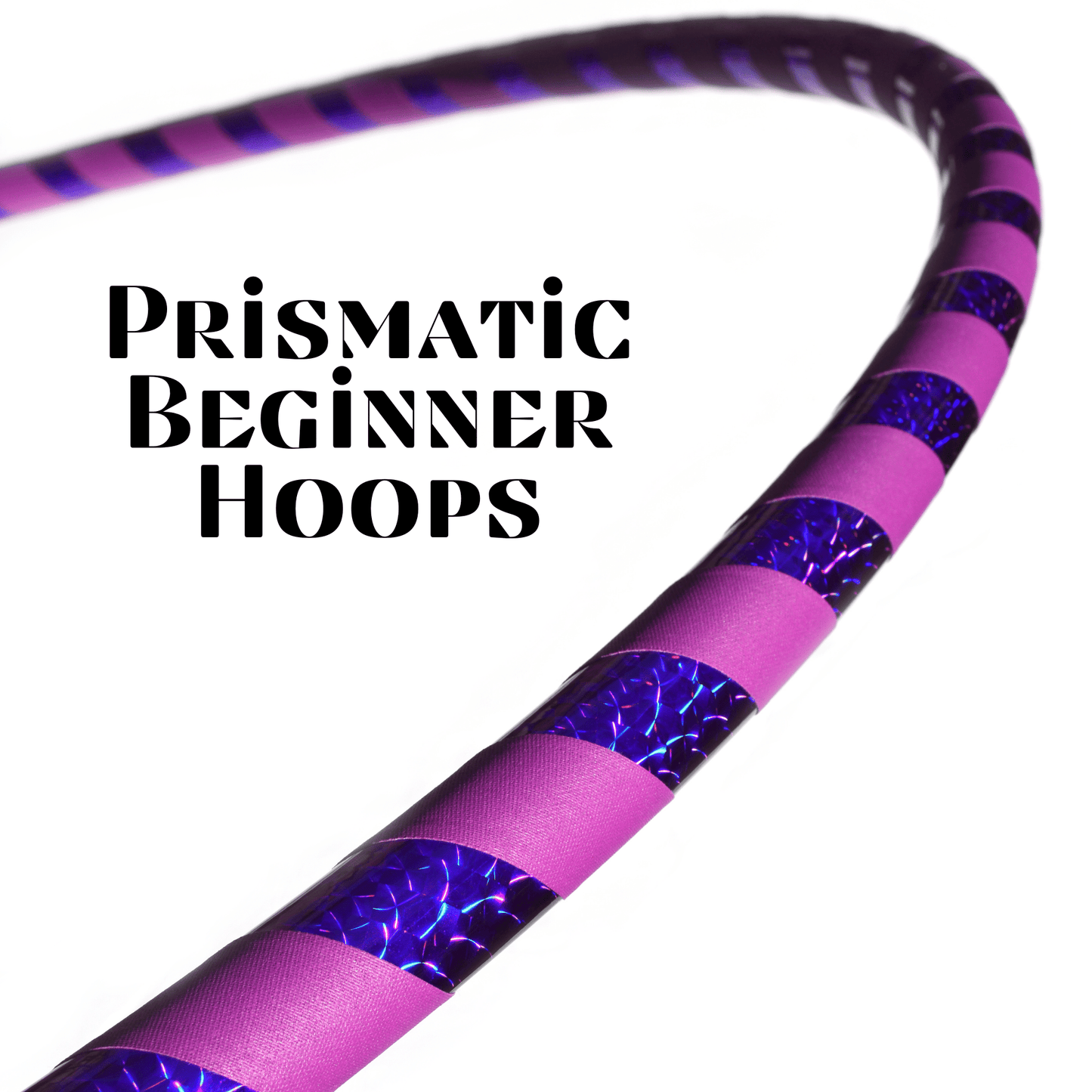 Beginner & Weighted Taped Hula Hoops | Mirror, Holographic, & Gaffer Grip Tape
